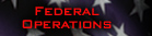 Federal Operations
